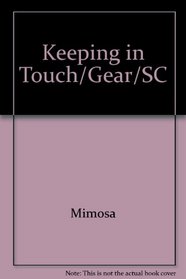 Keeping in Touch (Gear Up)