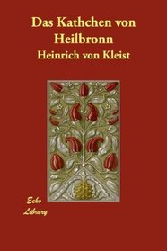 Das Kthchen von Heilbronn (German Edition)