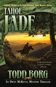 Tahoe Jade: An Owen McKenna Mystery Thriller