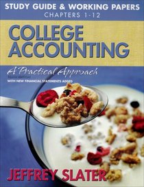 Study Guide & Working Papers 1-12 for College Accounting: A Practical Approach  (Chapters 1-25)