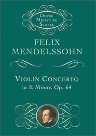 Violin Concerto in E Minor (Dover Miniature Scores)