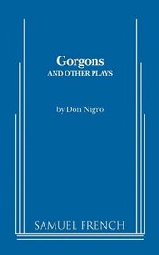 Gorgons and Other Plays