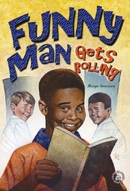 Funny Man Gets Rolling (Cover-to-Cover Novels: Humor)