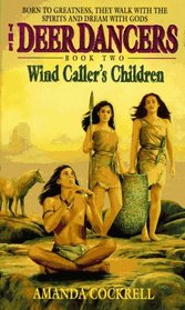Wind Caller's Children (Deer Dancers, Bk 2)