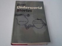 Best underworld stories;