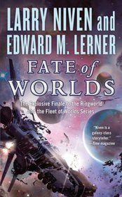 Fate of Worlds (Return from the Ringworld)
