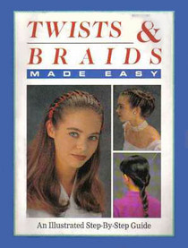 Twists and Braids Made Easy