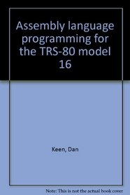 Assembly language programming for the TRS-80 Model 16