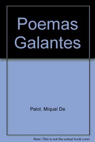 Poemas Galantes (Spanish Edition)