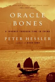 Oracle Bones: A Journey Through Time in China (China, Bk 2) (P.S.)