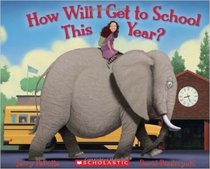 How Will I Get to School This Year
