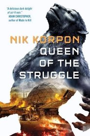 Queen of the Struggle (The Memory Thief)