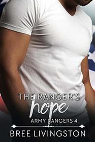 The Ranger's Hope: A Clean Army Ranger Romance Book Four