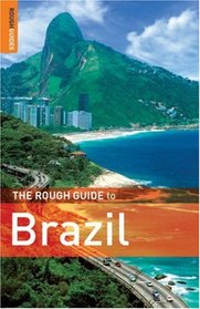 The Rough Guide to Brazil 6 (Rough Guide Travel Guides)