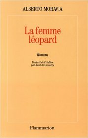 La Femme-Lopard: Roman (French Edition)