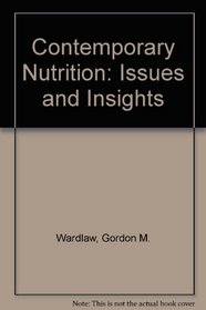 Contemporary Nutrition: Issues and Insights, 5/e with FoodWise CD-ROM
