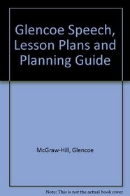 Speech, Lesson Plans and Planning Guide