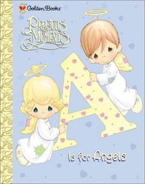 A Is for Angels (Precious Moments (Golden))