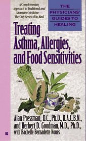 Treating Asthma, Allergies and Food Sensitivities (Physicians' Guide to Healing)