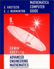Mathematica Computer Manual to Accompany Advanced Engineering Mathematics 8th edition (Advanced Engineering Mathematics)