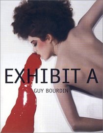 Exhibit A: Guy Bourdin