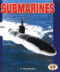 Submarines (Pull Ahead Books)