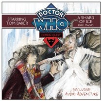 Doctor Who: Demon Quest: Shards of Ice: A Multi-Voice Audio Original Starring Tom Baker #3