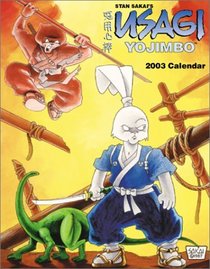 Stan Sakai's Usagi Yojimbo 2003 Calendar
