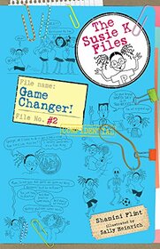 Game Changer! (2) (The Susie K Files)