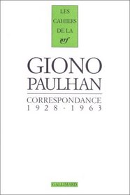 Correspondance 1928-1963 (Cahiers Giono)