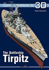 The Battleship Tirpitz (Super Drawings in 3d)