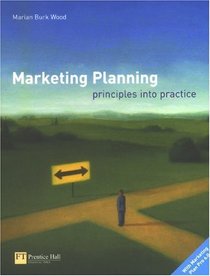 Marketing Planning: Principles into Practice