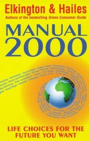 Manual 2000: Life choices for the future you want