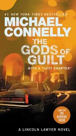 The Gods of Guilt (Mickey Haller, Bk 5)