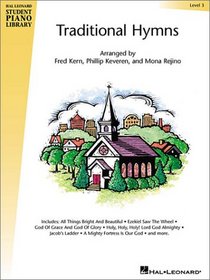 Traditional Hymns Level 3: Book Only - Hal Leonard Student Piano Library