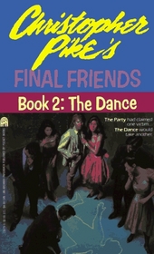 The Dance (Final Friends, Bk 2)