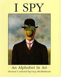 I Spy : An Alphabet in Art