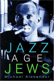 Jazz Age Jews.