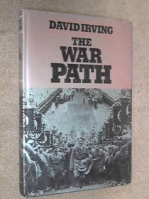 The War Path. Hitler's German 1933-9