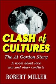 Clash of Cultures: The Al Gordon Story