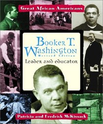 Booker T. Washington: Leader and Educator (Great African Americans Series)