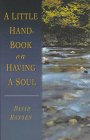 A Little Handbook on Having a Soul