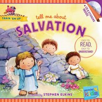 Tell Me about Salvation (Wonder Kids: Train 'Em Up)