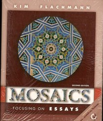 Mosaics Focusing on Essays with Student's User Manual (Second Edition)