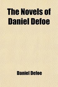 The Novels of Daniel Defoe
