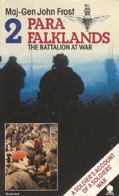 Two Para - Falklands: The Battalion at War