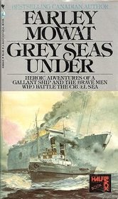 GREY (Gray) SEAS UNDER - Atlantic Rescue - Saga of the Salvage Tugs Book (1) One
