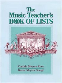 The Music Teacher's Book of Lists (J-B Ed: Book of Lists)