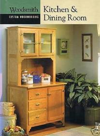 Kitchen and Dining Room (Woodsmith Custom Woodworking)