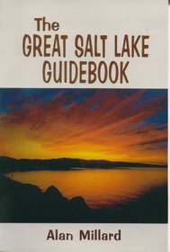 The Great Salt Lake Guidebook